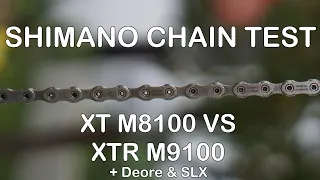 Shimano 12 speed chain test - XTR vs XT (vs SLX vs Deore)