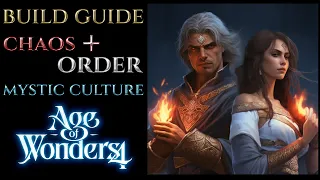 CHAOS/ORDER BUILD Mystic Culture Guide Tips AGE OF WONDERS 4