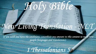 English Audio Bible - 1 Thessalonians 5 - New Living Translation NLT