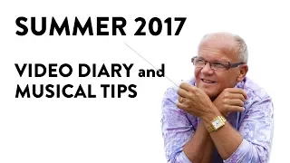 Christian Lindberg Video Diary & Musical Tips: Summer 2017