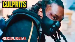 CULPRITS - OFFICIAL TRAILER (2023) WATCH TRAILER