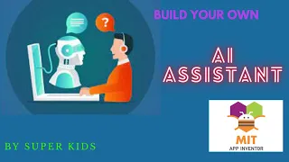 How to make a AI Assistant from MIT App Inventor