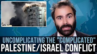 Uncomplicating The "Complicated" Palestine/Israel Conflict - SOME MORE NEWS