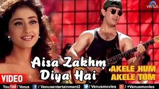 Aisa Zakhm Diya Hai | Aamir khan & Manisha| Akele Hum Akele Tum| 90's Best Love Song