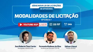 Nova Lei de Licitações | Episódio 7 | Modalidades de Licitação