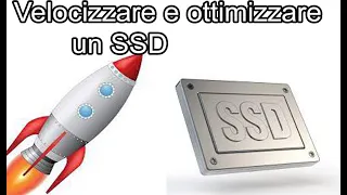 Come velocizzare e ottimizzare un SSD Tutorial