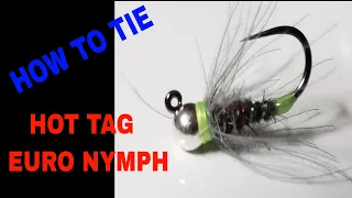 How To Tie The Hot Tag Euro Nymph.