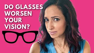 Fact or Myth: Do Glasses Worsen Your Vision? Eye Doctor Investigates