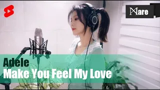 Adele - Make You Feel My Love (Cover by Mare) #shorts