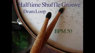 [Drum Loop]Halftime Shuffle groove 50BPM