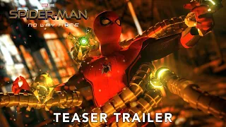 SPIDER-MAN No Way Home - Teaser Trailer