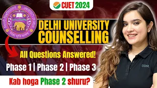 CUET Update | DU CSAS Portal 2024 | Delhi University Counselling Doubts✅| Shipra Mishra