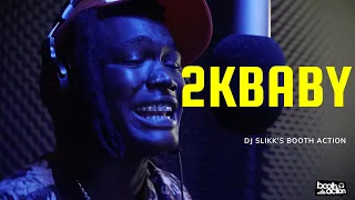 DJ Slikk's Booth Action Ep. 073 Ft. 2kBaby