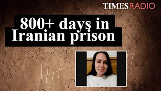 Over 800 days solitary confinement in an Iranian prison | Kylie Moore-Gilbert