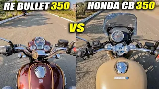 2024 Honda CB350 vs Royal Enfield Bullet 350 Detail Ride Comparison - Which One is Best?