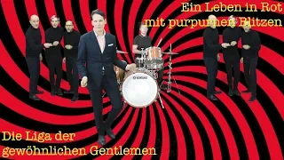 Die Liga der gewöhnlichen Gentlemen - Ein Leben in Rot mit purpurnen Blitzen (official video)