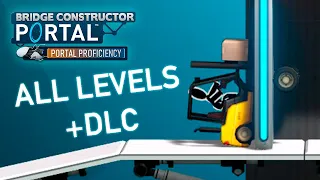 Bridge Constructor Portal — Walkthrough + DLC