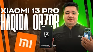 Xiaomi 13pro haqida obzor. Xiaomi13pro unboxing. Xiaom 13pro характеристика обзор 1 июля 2023 г.