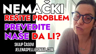 MNOGIMA JE TEŠKO NA NEMAČKOM POČETI PITANJE KOJE NA NAŠEM POČINJE SA DA LI - REŠITE PROBLEM