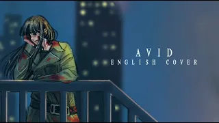 [English Cover] Avid - 86 EIGHTY-SIX ED by SawanoHiroyuki[nZk]:mizuki