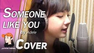 Someone Like You - Adele cover by 12 y/o Jannine Weigel