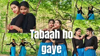 Tabaah Ho Gaye |Dance cover |Sharmi & Joyeta |Kalank|@ShreyaGhoshalOfficial @sharmisarkar1129