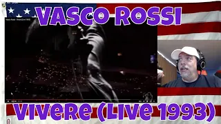 Vasco Rossi - Vivere (Live 1993) - REACTION