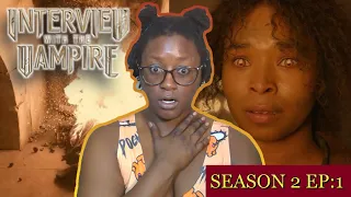 We're Not In New Orleans Anymore!/Interview With the Vampire (s2 ep1)/ REACTION, RANTS, REVIEW