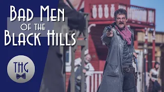 Bad Men of the Black Hills