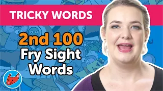 100 Tricky Words #9 | Fry Words | 2nd 100 Fry Sight Words