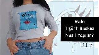 DIY | Evde Tişört Baskısı Nasıl Yapılır ?