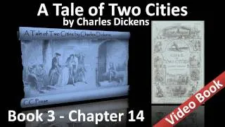 Book 03 - Chapter 14 - A Tale of Two Cities by Charles Dickens - The Knitting Done