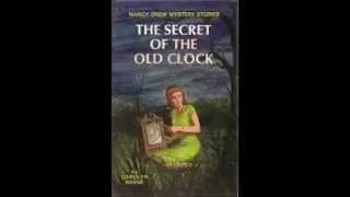 Nancy Drew: The Secret of the Old Clock Chapter One