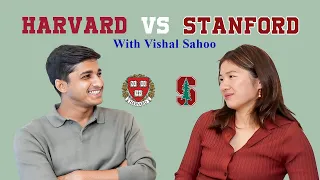 The Difference Between Harvard and Stanford [Vishal Sahoo]