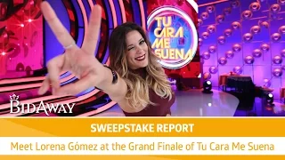 Sweepstake Report: Meet Lorena Gómez at the Grand Finale of Tu Cara Me Suena