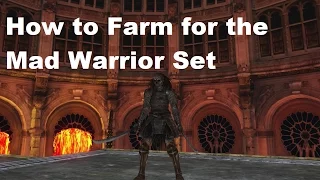 Dark Souls 2: How to Farm for the Mad Warrior Set