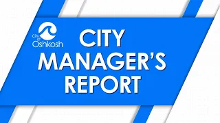 City Manager's Report - 5/9/24