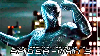 SPIDER-MAN 3: Una Versión Alternativa