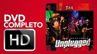 Jesús Adrián Romero - Unplugged (DVD Completo)