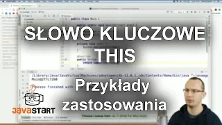 Słowo kluczowe this w Javie. Przykłady zastosowania.