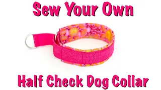 Half Check Dog Collar - Sewing Tutorial DIY