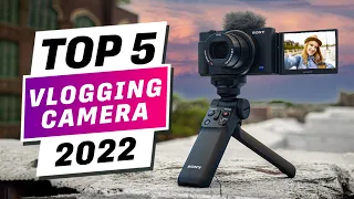 Top 5 Best Vlogging Cameras You can Buy Right Now [2022]