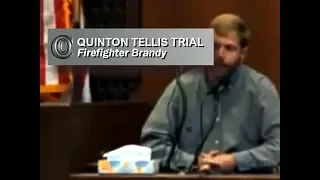 QUINTON TELLIS TRIAL - 🚒 Firefighter Brandy (2017)