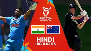 India v New Zealand | Hindi Highlights | U19 CWC 2024