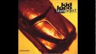 Kid Loco     Blues Project  (full album)