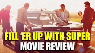 Fill er up with Super | 1976 | Movie Review | Radiance # 10 | Blu-Ray | Le plein de super