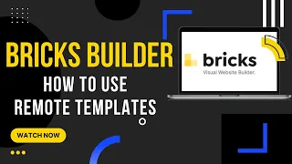 Bricks Builder: How to Use Remote templates (use premade layouts on your own site!)