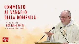 III Domenica di Pasqua - Commento al Vangelo di Don Fabio Rosini