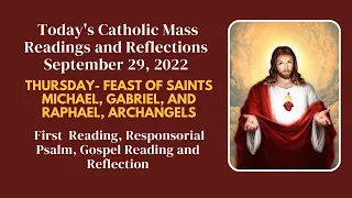 Holy Mass Daily Readings and Reflection - September 29, 2022, | Daily Gospel Today Reflection | John