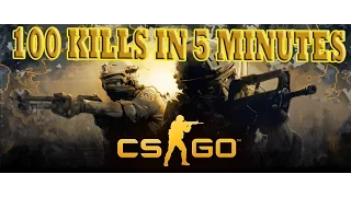 CS:GO 100 kills in 5 minutes | 100 киллов за 5 минут